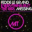 Missing (Fedde Le Grand Remix)