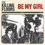 Be My Girl