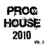 Proghouse 2010 Vol 2