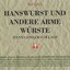 Hanswurst Und Andere Arme Würste (Hanns-Eisler-Collage)