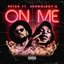 On Me (feat. ScHoolboy Q)