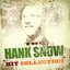 The Hank Snow Hit Collection