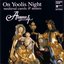 On Yoolis Night - Medieval Carols & Motets