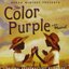 The Color Purple: Music From The Original Broadway Cast