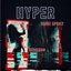 Hyper (feat. Dindi spray & Gedi1000) - Single
