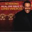 So Amazing: An All-Star Tribute to Luther Vandross