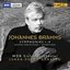 Brahms: Symphonies Nos. 1-4; Overtures; Haydn Variations