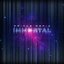 Immortal
