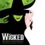 Wicked: Original Broadway Cast