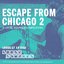 Escape From Chicago 2: Loose Squares Compilation