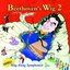 Beethoven's Wig 2: More Sing Along Symphonies