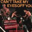 Can't Take My Eyes Off You