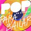 Pop En Español Para Bailar (Streaming only)