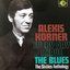 Every Day I Have the Blues: The Sixties Anthology