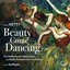 Gordon Getty: Beauty Come Dancing