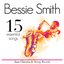 Bessie Smith Essential 15 (Relaxing Ambient Music)