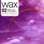 Wax02 : 화장을 고치고