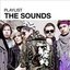 Playlist: The Sounds