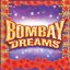 Bombay Dreams