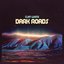 Dark Roads