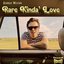 Rare Kinda' Love