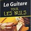 La Guitare Pour Les Nuls