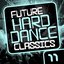 Future Hard Dance Classics Vol. 11