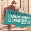 Ramblin' Jeffrey Lee & Cypress Grove with Willie Love