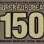 Super Eurobeat Vol. 150 - Anniversary Golden Hits Special Mega-Mix