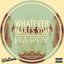 Whatever Makes You Happy