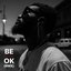 Be Ok (RMX) - Single