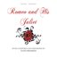 Romeo And His Juliet
