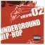 Underground Hip Hop for Dummies, Volume 2