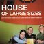 House Of Large Sizes