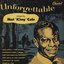 Unforgettable