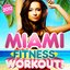 Miami Fitness Beach Workout Mix 2012 - 30 Dance Hits - Perfect for dancing, party, body toning, exercise, running & aerobics