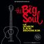 The Big Soul of John Lee Hooker (Bonus Track Version)