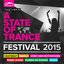 A State Of Trance Festival 2015