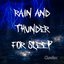 Rain and Thunder for Sleep