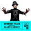 Runaway Train (feat. Gladys Knight) [DJ Marble & Professor Stretch Club Remix]