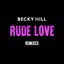 Rude Love (Remixes)