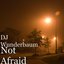Not Afraid