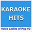 Karaoke Hits: Voice Ladies of Pop, Vol. 2