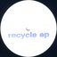 Recycle EP