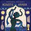 Putumayo Presents: Acoustic Arabia