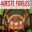 Adeste Fideles: Organ Music for Christmas