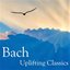 Bach: Uplifting Classics