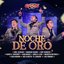 Noche de Oro (En Vivo)