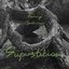 Superstition