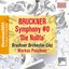 Bruckner: Symphony in D Minor, WAB 100 "Die Nullte"